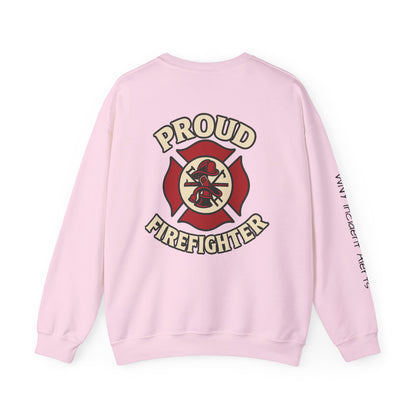 Proud Firefighter Crewneck Sweatshirt