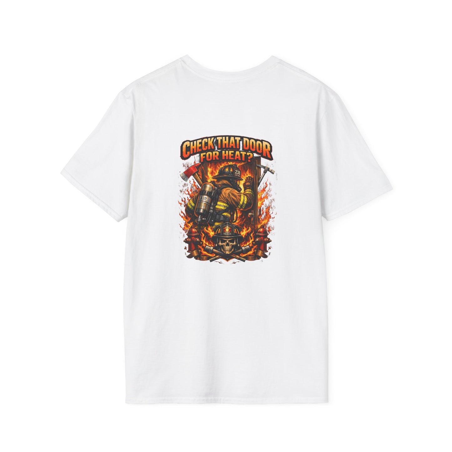 Firefighter T-Shirt – "Check That Door for Heat" Graphic Tee