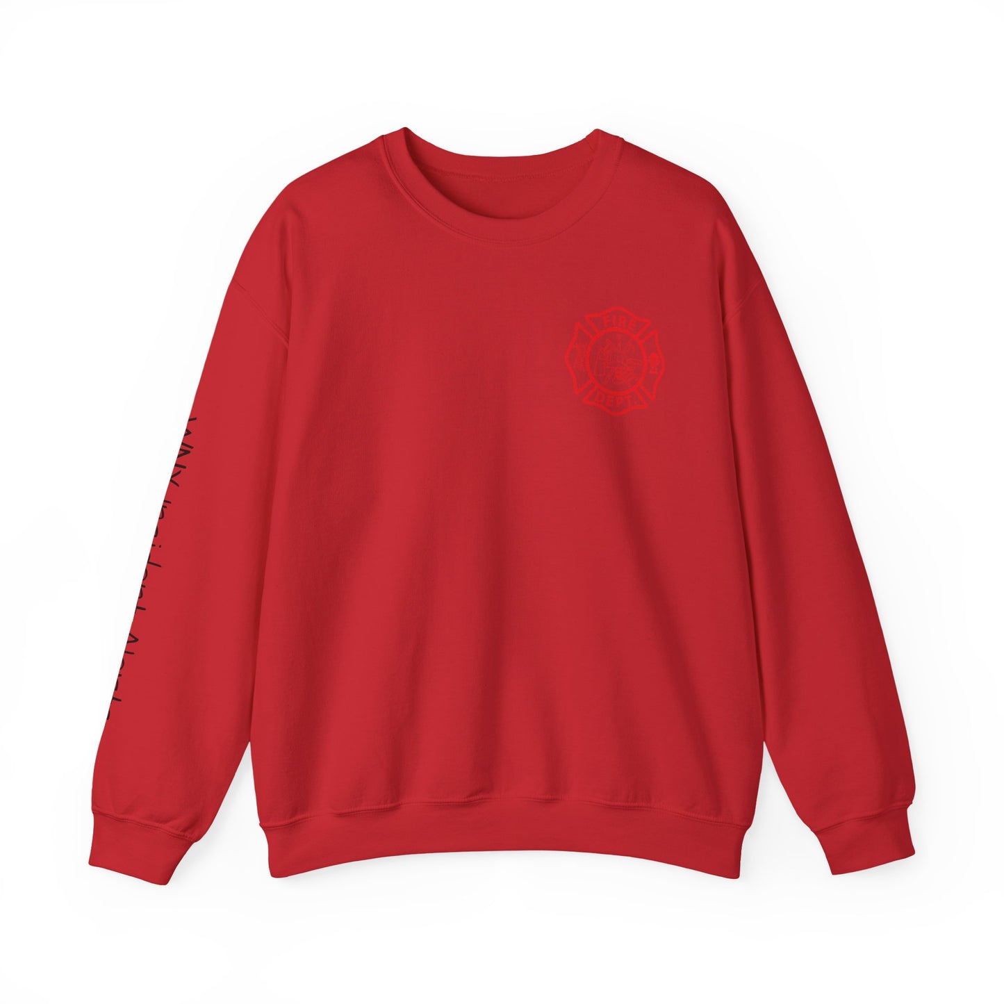 Firefighter Crewneck Sweatshirt — "Because Someone Has to Save the Barbecue"