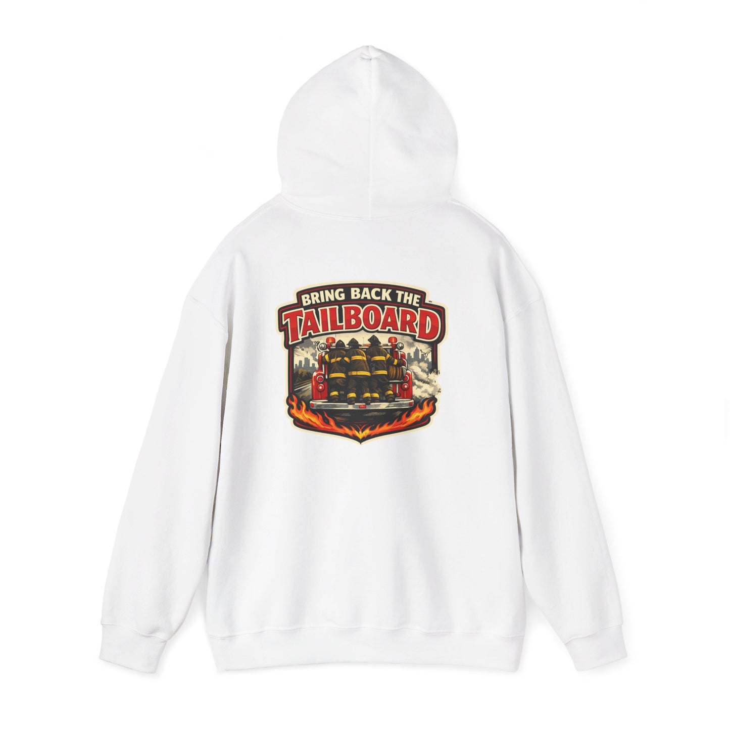 Tailgate Hoodie — “Bring on the Tailboard” Firefighter Tailgate Pullover