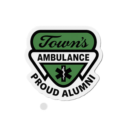 Proud Alumni - Towns Ambulance Die-Cut Magnet