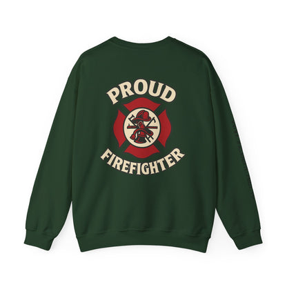 Proud Firefighter Crewneck Sweatshirt