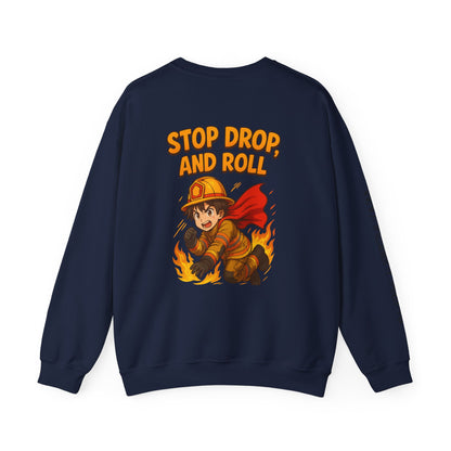 Firefighter Crewneck Sweatshirt — "Stop, Drop, and Roll" Graphic