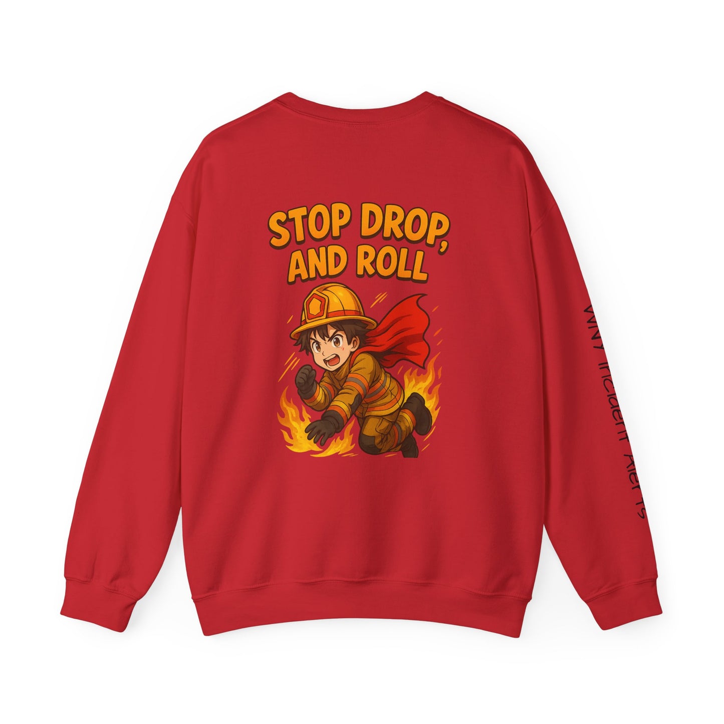 Firefighter Crewneck Sweatshirt — "Stop, Drop, and Roll" Graphic