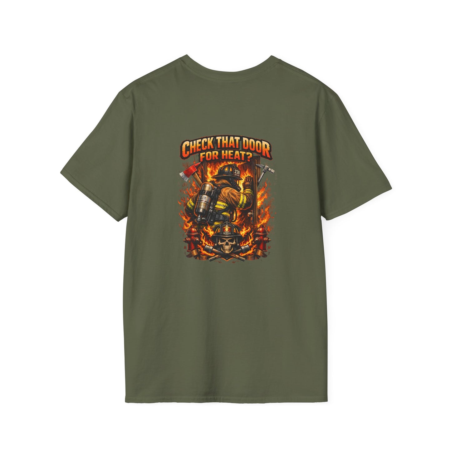 Firefighter T-Shirt – "Check That Door for Heat" Graphic Tee