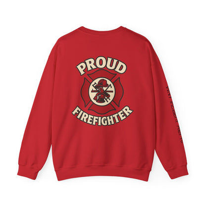 Proud Firefighter Crewneck Sweatshirt