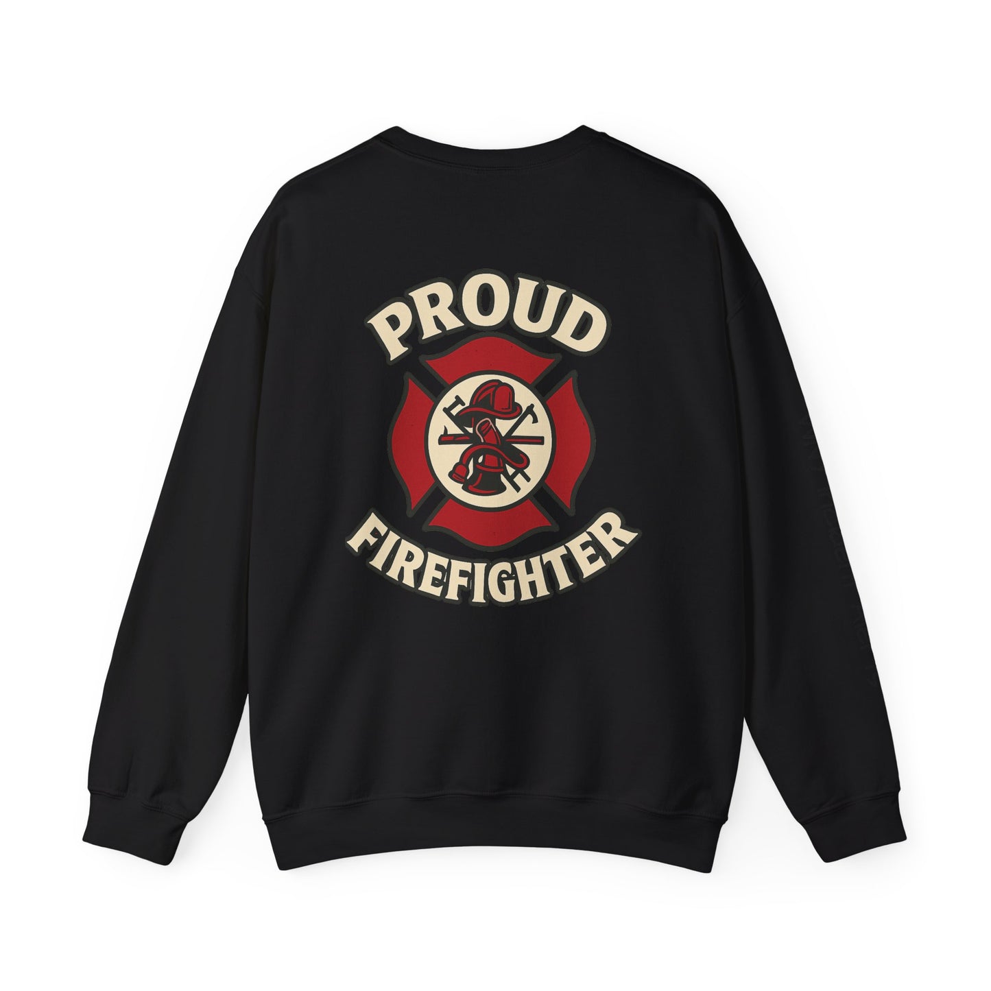 Proud Firefighter Crewneck Sweatshirt
