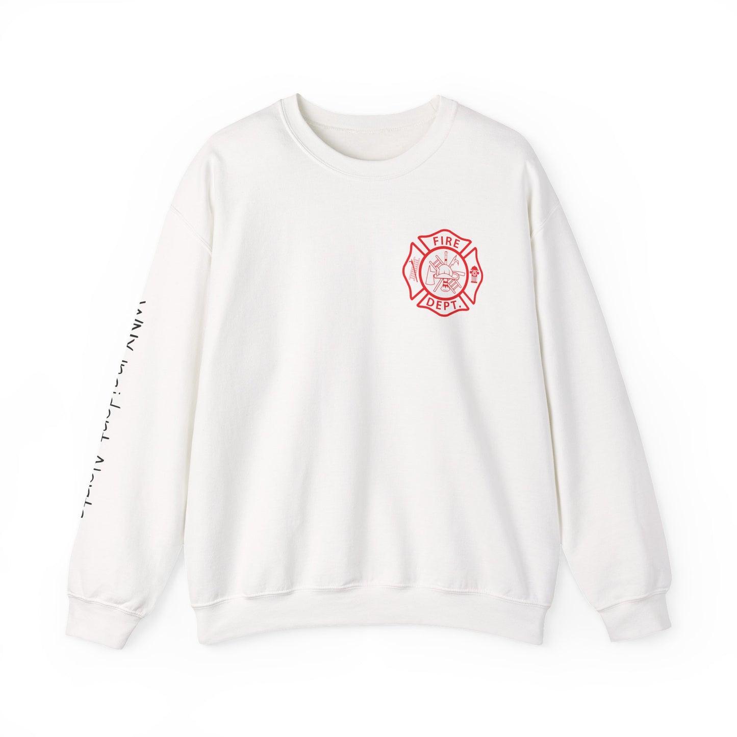 Firefighter Crewneck Sweatshirt — "I Put Out Fires. What's Your Superpower?"