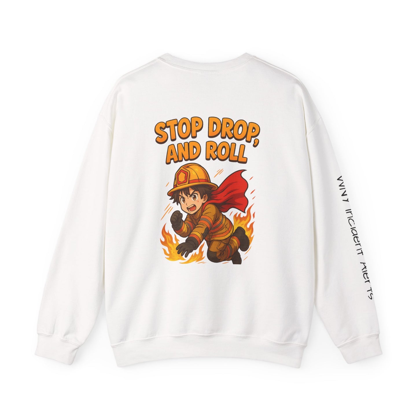 Firefighter Crewneck Sweatshirt — "Stop, Drop, and Roll" Graphic