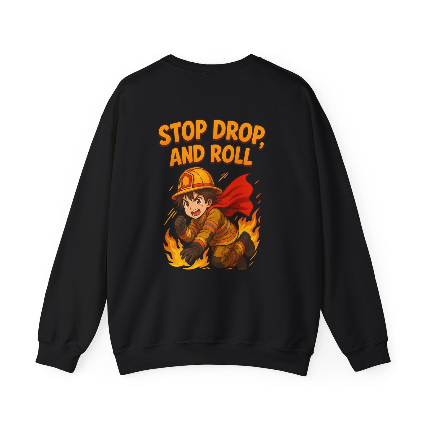 Firefighter Crewneck Sweatshirt — "Stop, Drop, and Roll" Graphic