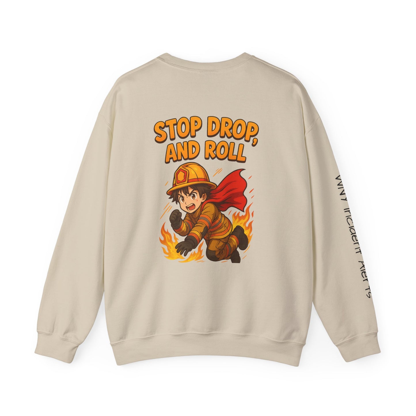Firefighter Crewneck Sweatshirt — "Stop, Drop, and Roll" Graphic