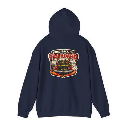 Tailgate Hoodie — “Bring on the Tailboard” Firefighter Tailgate Pullover