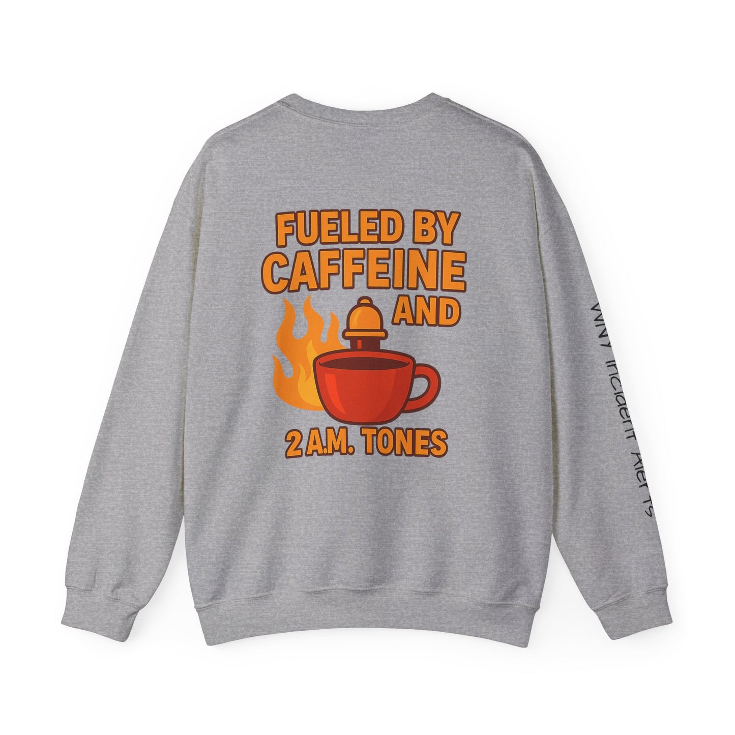 Fueled by Caffeine Crewneck Sweatshirt — Coffee & 2 A.M. Tones Fire Graphic