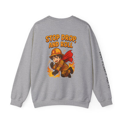 Firefighter Crewneck Sweatshirt — "Stop, Drop, and Roll" Graphic