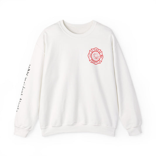 Firefighter Crewneck Sweatshirt — "Because Someone Has to Save the Barbecue"